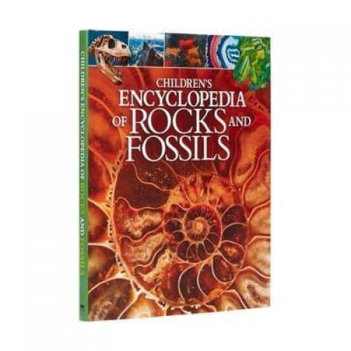Children's Encyclopedia of Rocks and Fossils - Arcturus Children's Reference Library