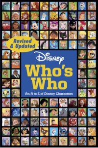 Disney Who's Who An A to Z of Disney Characters