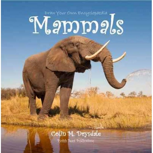 Mammals - Draw Your Own Encyclopaedia