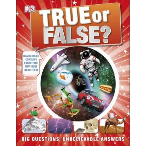 True or False?