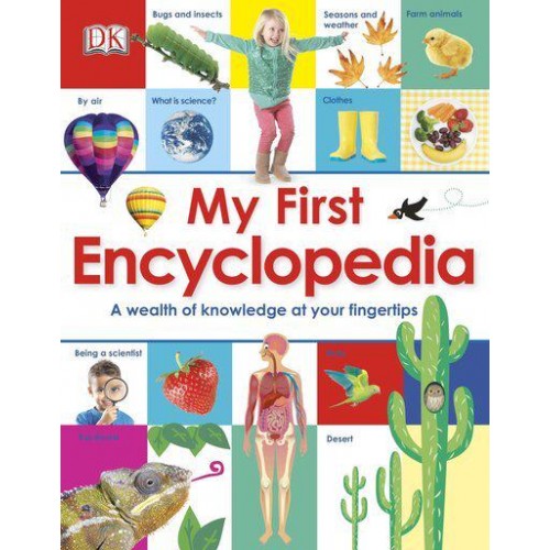 My First Encyclopedia - My First Reference 
