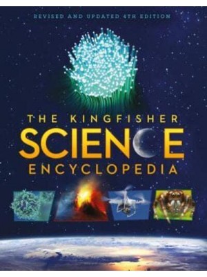 The Kingfisher Science Encyclopedia - Kingfisher Encyclopedias