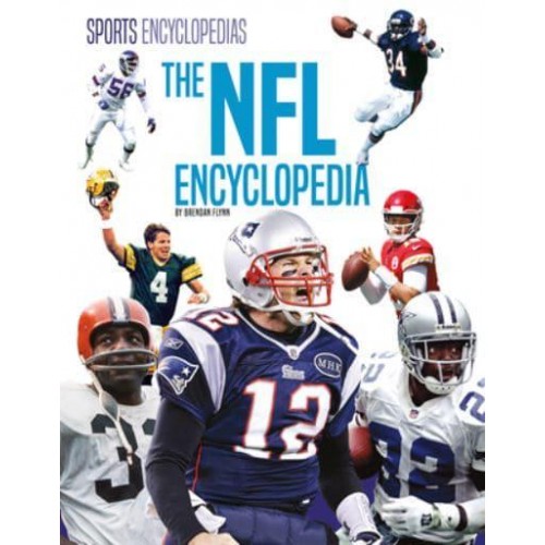 The NFL Encyclopedia - Sports Encyclopedias for Kids