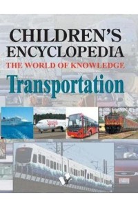 Children's Encyclopedia - Transportation