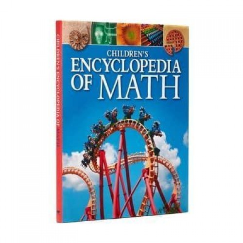 Children's Encyclopedia of Math - Arcturus Children's Reference Library