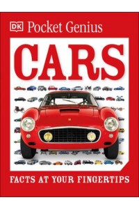 Cars Facts at Your Fingertips - DK Pocket Genius.