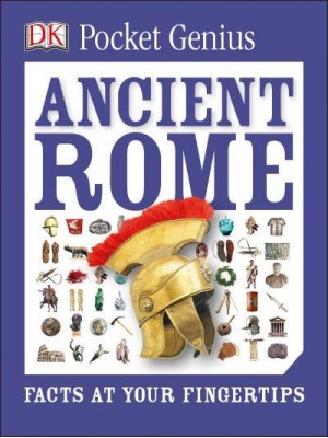 Ancient Rome - Pocket Genius