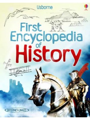 First Encyclopedia of History - First Encyclopedias