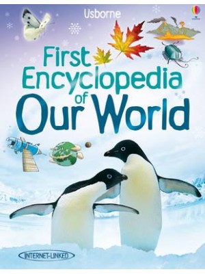 Our World - Usborne First Encyclopedias