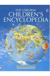 The Usborne Children's Encyclopedia - Usborne Miniature Editions
