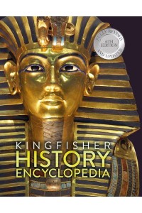The Kingfisher History Encyclopedia