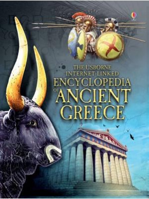 The Usborne Internet-Linked Encyclopedia of Ancient Greece