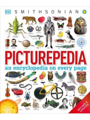 Picturepedia An Encyclopedia on Every Page - DK Smithsonian