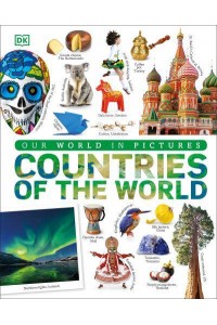Countries of the World - Our World in Pictures