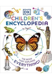 Children's Encyclopedia The Book That Explains Everything