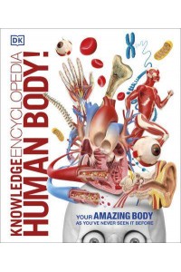 Human Body! - Knowledge Encyclopedia