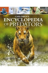 Children's Encyclopedia of Predators - Arcturus Children's Reference Library