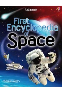 First Encyclopedia of Space - Usborne First Encyclopedias