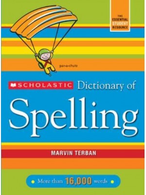 Scholastic Dictionary of Spelling