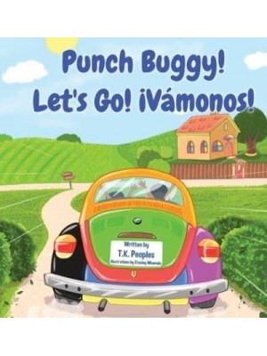 Punch Buggy! Let's Go! ¡Vámonos!