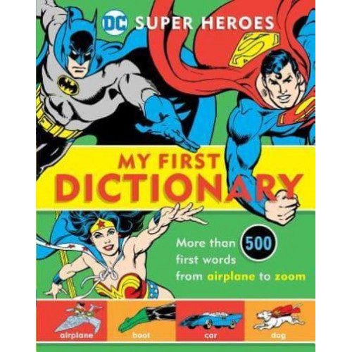 Super Heroes: My First Dictionary, 8 - DC Super Heroes