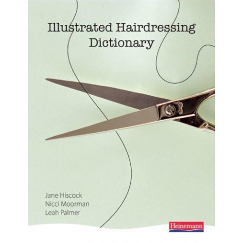 Illustrated Hairdressing History - Hair & Beauty Illustrated Dictionaries