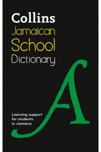 Collins Jamaican School Dictionary