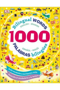 1000 Bilingual Words, English-Spanish 1000 Palabras Bilingües, Español-Inglés - Vocabulary Builders