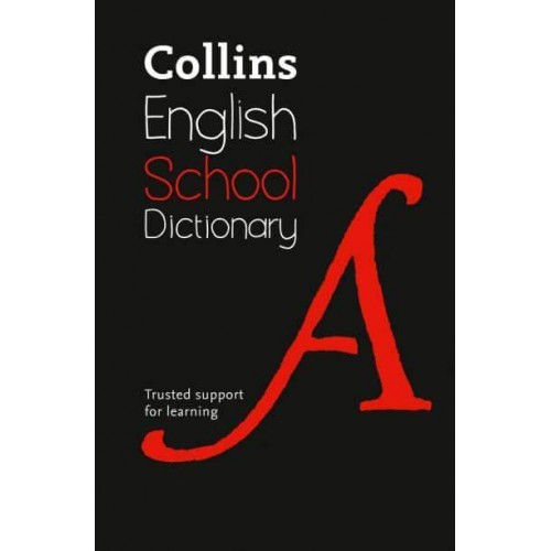 Collins English School Dictionary - Collins School Dictionaries