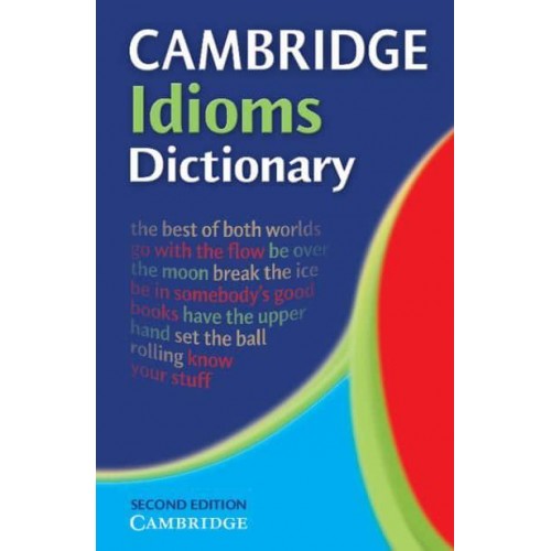 Cambridge Idioms Dictionary