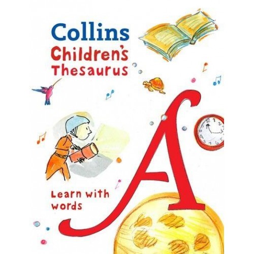 Collins Junior Thesaurus Illustrated Learning Support for Age 9+