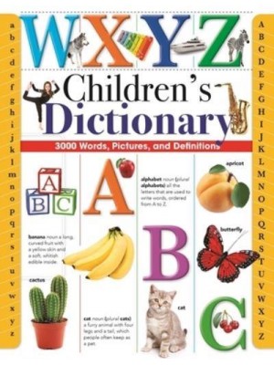 Children's Dictionary 3,000 Words, Pictures, and Definitions