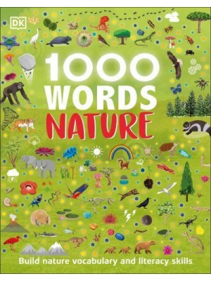 1000 Words Nature - Vocabulary Builders