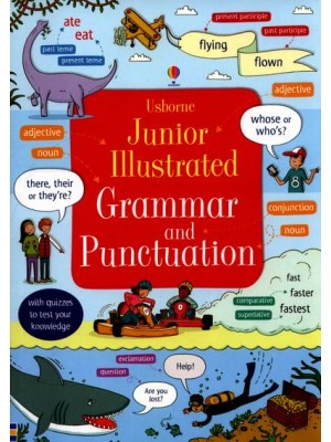 Usborne Junior Illustrated Grammar and Punctuation - Illustrated Dictionaries and Thesauruses