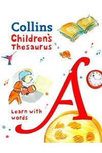 Collins Children's Thesaurus - Collins Children's Dictionaries