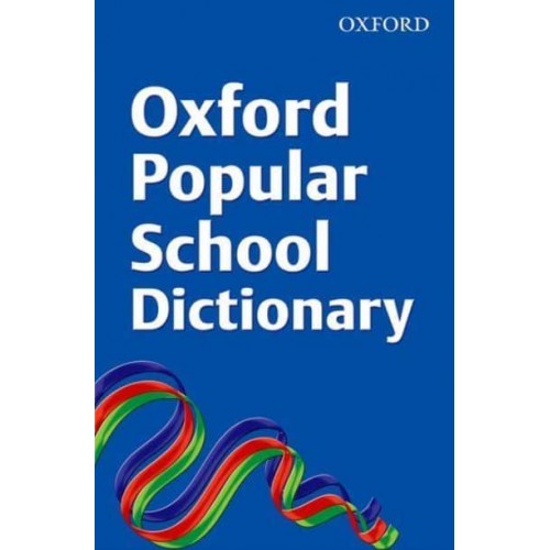 Oxford Popular School Dictionary