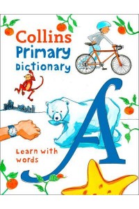 Collins Primary Dictionary - Collins Primary Dictionaries