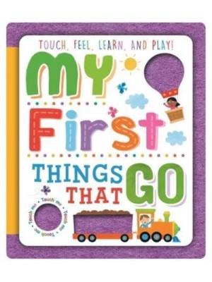 Things That Go Felt Book