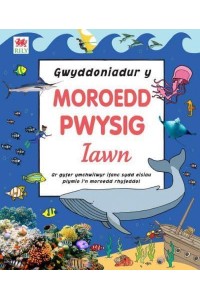Gwyddoniadur Y Moroedd Pwysig Iawn