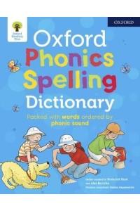 Oxford Phonics Spelling Dictionary