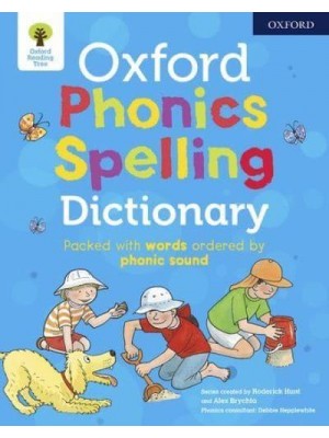 Oxford Phonics Spelling Dictionary