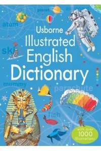 Usborne English Illustrated Dictionary - Illustrated Dictionaries and Thesauruses