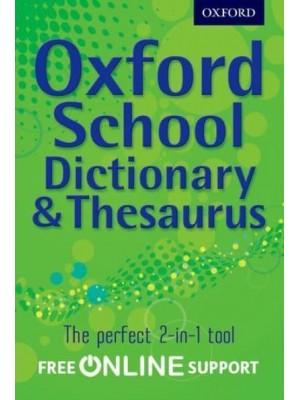 Oxford School Dictionary & Thesaurus
