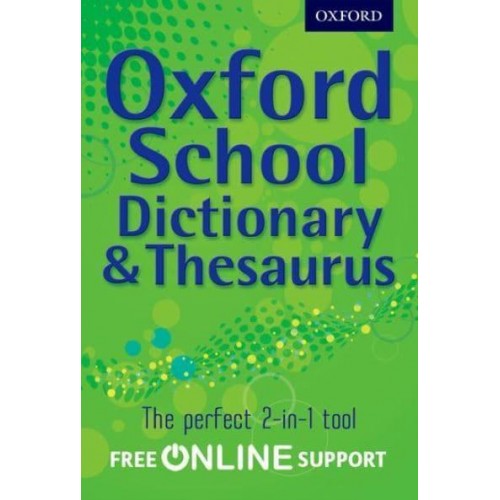 Oxford School Dictionary & Thesaurus
