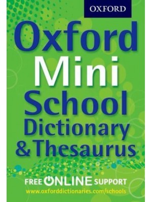 Oxford Mini School Dictionary & Thesaurus