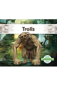 Trolls - World of Mythical Beings