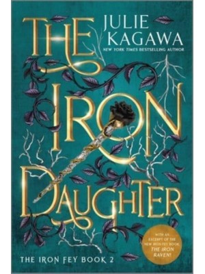 The Iron Daughter Special Edition - Iron Fey