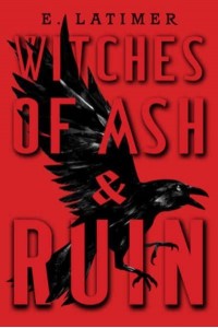 Witches of Ash & Ruin