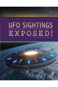 UFO Sightings Exposed! - The Unexplained: Fact or Fiction?