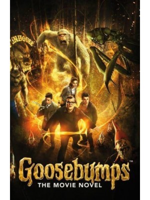 Goosebumps Movie Novel - Goosebumps